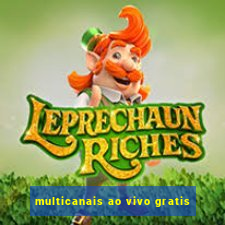 multicanais ao vivo gratis